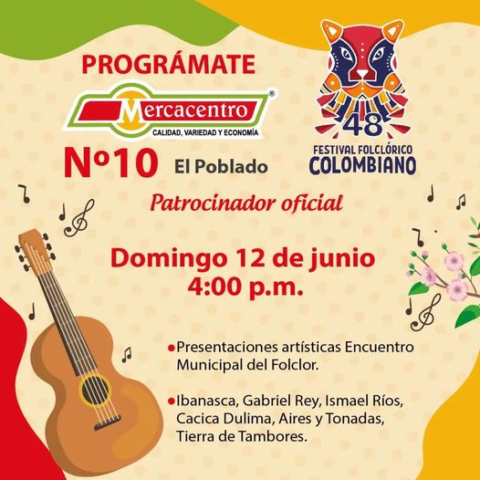 Prográmate, disfruta y vive ¡El Festival Folclórico Colombiano! ￼￼￼￼