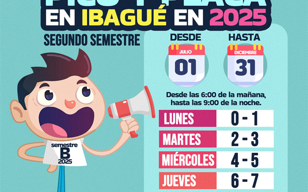  ¡NUEVO PICO Y PLACA EN IBAGUÉ!